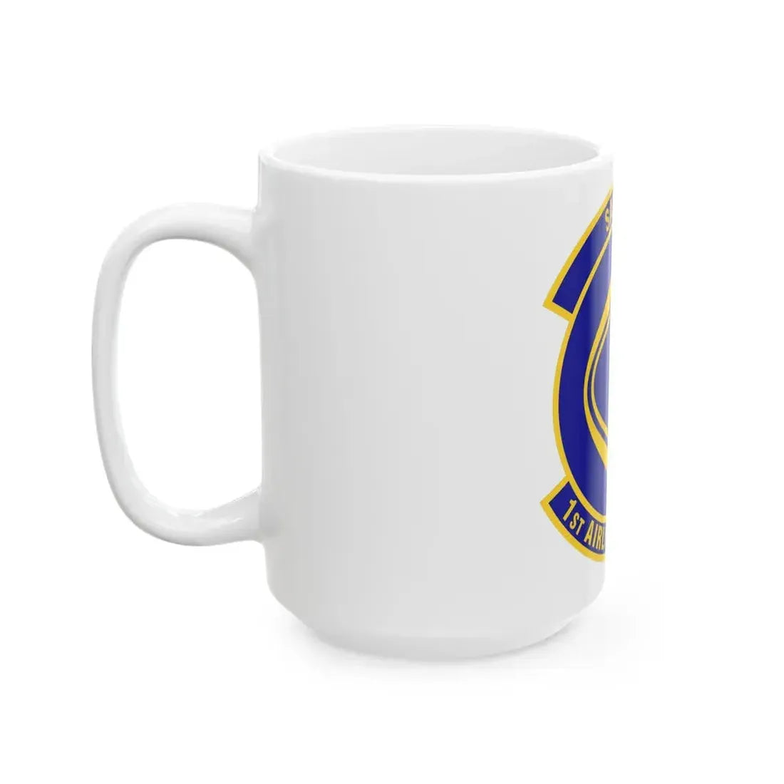 1st Airlift Squadron (U.S. Air Force) White Coffee Mug - Go Mug Yourself
