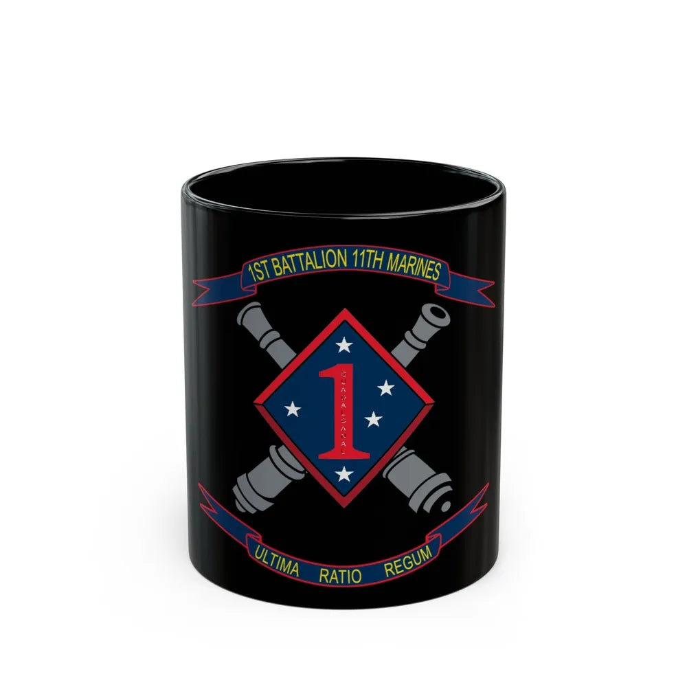 1st Battalion 11th Marines (USMC) Black Coffee Mug-11oz-Go Mug Yourself