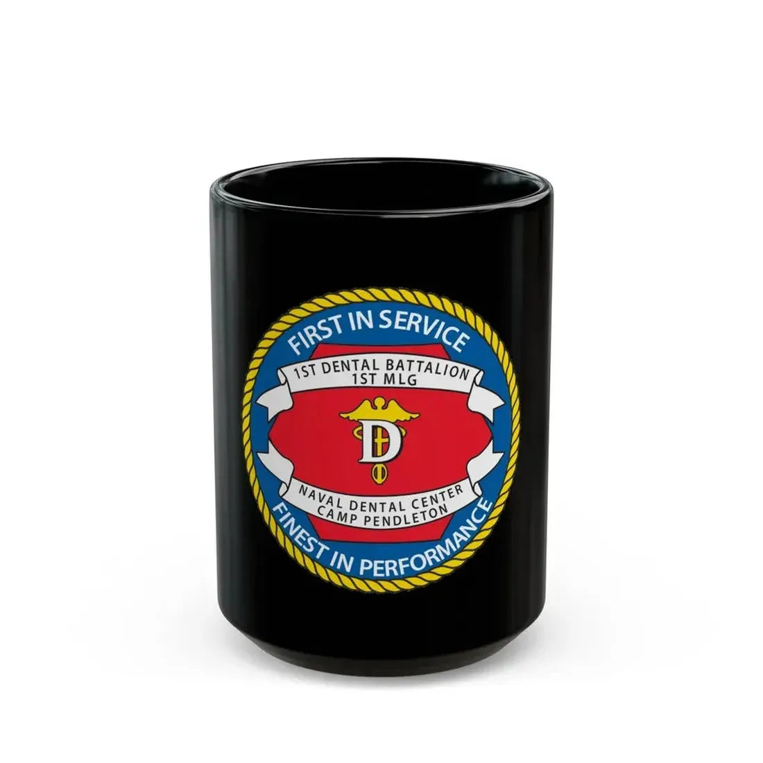 1st Dental Btn Naval Dental Cnt Camp Pendleton (U.S. Navy) Black Coffee Mug 15oz - Go Mug Yourself