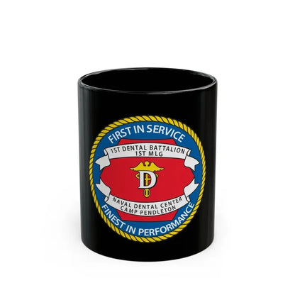 1st Dental Btn Naval Dental Cnt Camp Pendleton (U.S. Navy) Black Coffee Mug - Go Mug Yourself