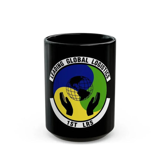 1st Logistics Readiness Squadron (U.S. Air Force) Black Coffee Mug 15oz - Go Mug Yourself
