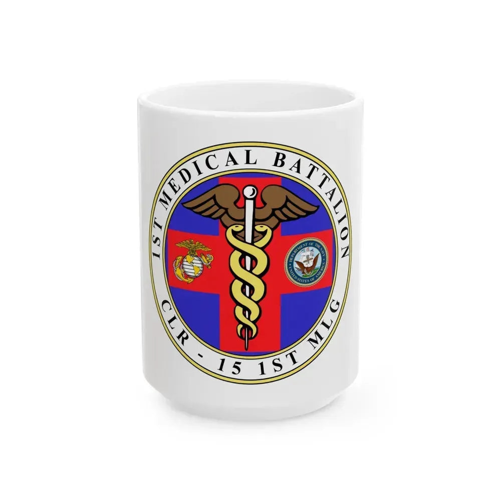 1st Medical Battalion (USMC) White Coffee Mug 15oz - Go Mug Yourself