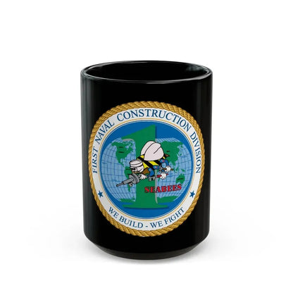 1st Naval Construction Div Seabee (U.S. Navy) Black Coffee Mug 15oz - Go Mug Yourself