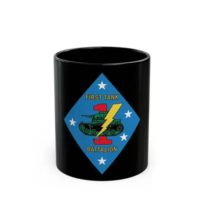 1st Tank Battalion v2 (USMC) Black Coffee Mug 11oz - Go Mug Yourself