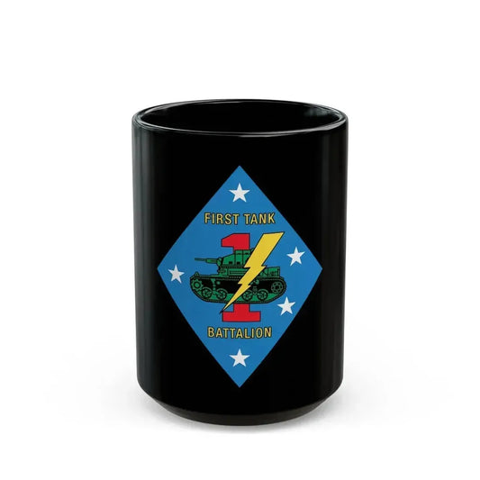 1st Tank Battalion v2 (USMC) Black Coffee Mug 15oz - Go Mug Yourself
