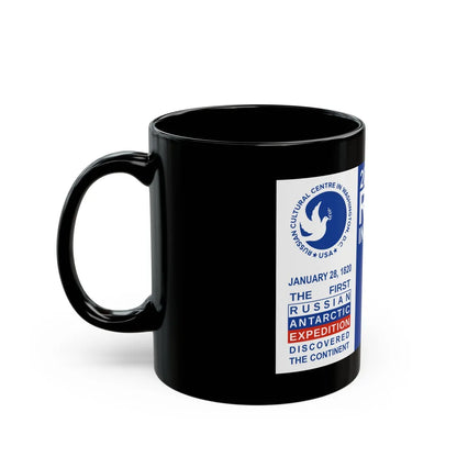 200 Years of Russia in Antarctica Commemorative - Black Coffee Mug - Go Mug Yourself