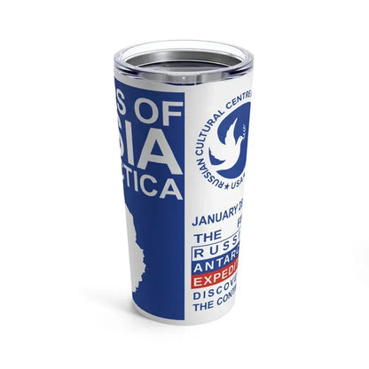 200 Years of Russia in Antarctica Commemorative - Tumbler 20oz - Go Mug Yourself