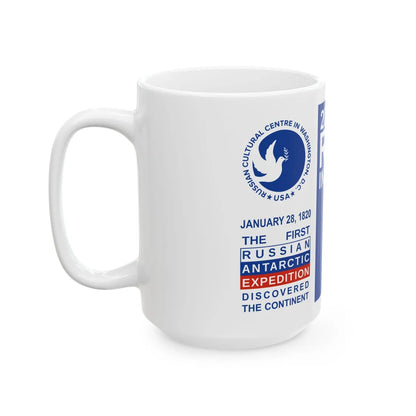 200 Years of Russia in Antarctica Commemorative - White Coffee Mug - Go Mug Yourself