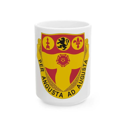 218th Field Artillery Regiment (U.S. Army) White Coffee Mug 15oz - Go Mug Yourself