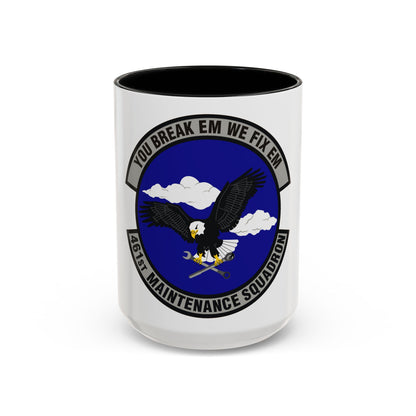 461st Maintenance Squadron (U.S. Air Force) Accent Coffee Mug