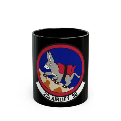 22d Airlift Squadron (U.S. Air Force) Black Coffee Mug-11oz-Go Mug Yourself