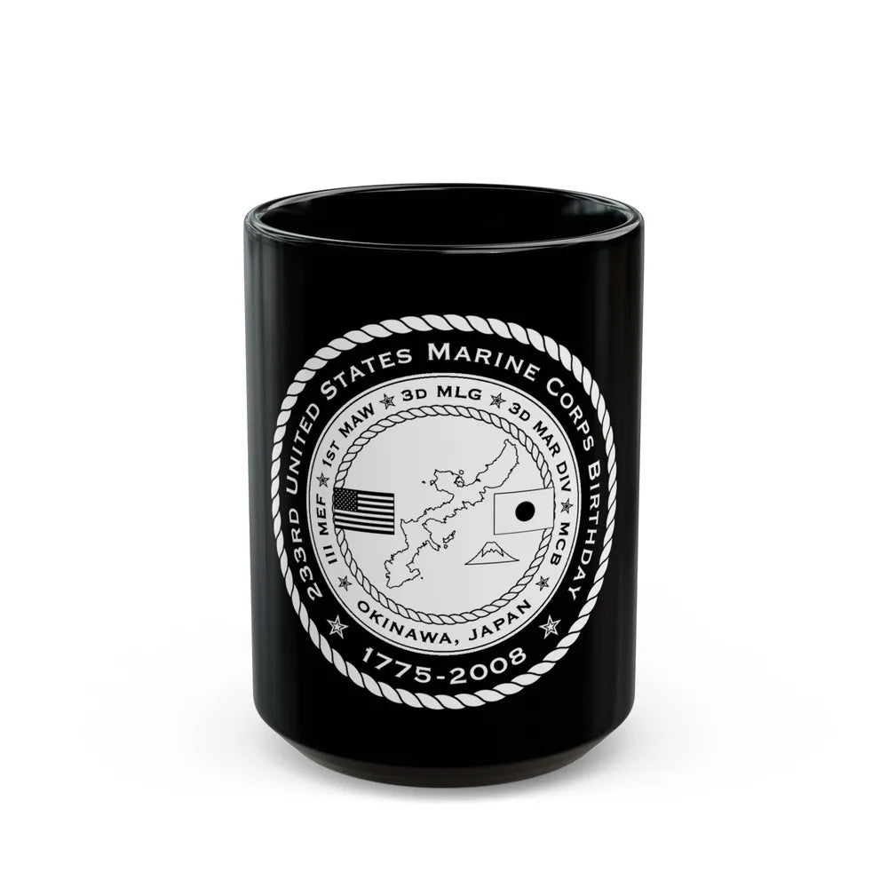 233rd USMC United States Marine Corps Birthday 1778 (USMC) Black Coffee Mug-15oz-Go Mug Yourself