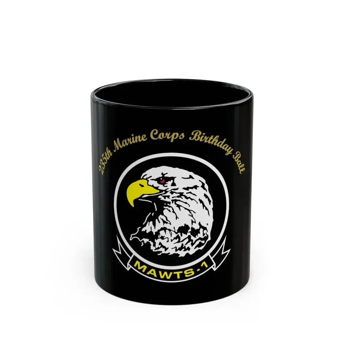 235th Marine Corps Birthday Ball MAWTS 1 (USMC) Black Coffee Mug 11oz - Go Mug Yourself
