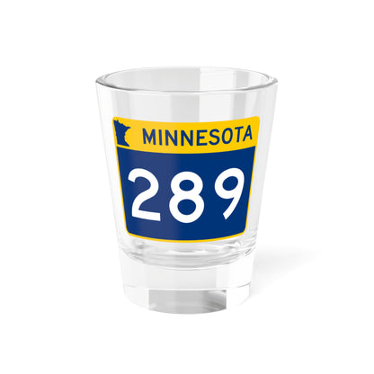 MN-289 wide (Minnesota) (Road Sign) Shot Glass 1.5oz