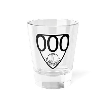 Virginia 000 1924 template (Virginia) (Road Sign) Shot Glass 1.5oz