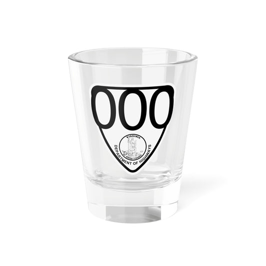Virginia 000 1924 template (Virginia) (Road Sign) Shot Glass 1.5oz