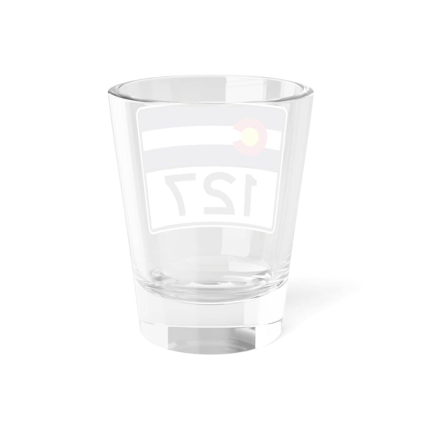 Colorado 127 wide (Colorado) (Road Sign) Shot Glass 1.5oz-Go Mug Yourself