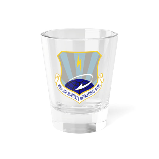 521st Air Mobility Operations Wing (U.S. Air Force) Shot Glass 1.5oz