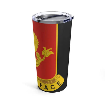 25th Field Artillery Regiment (U.S. Army) Tumbler 20oz - Go Mug Yourself