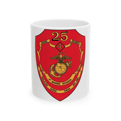 25th Marines Regiment (USMC) White Coffee Mug-11oz-Go Mug Yourself