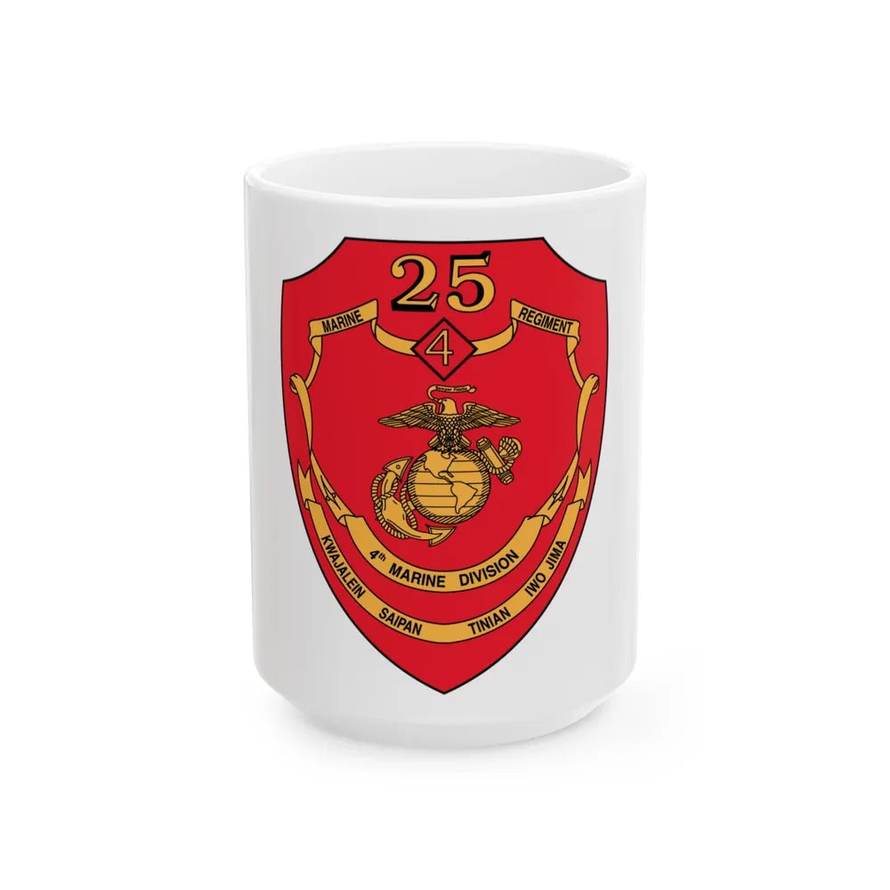 25th Marines Regiment (USMC) White Coffee Mug-15oz-Go Mug Yourself