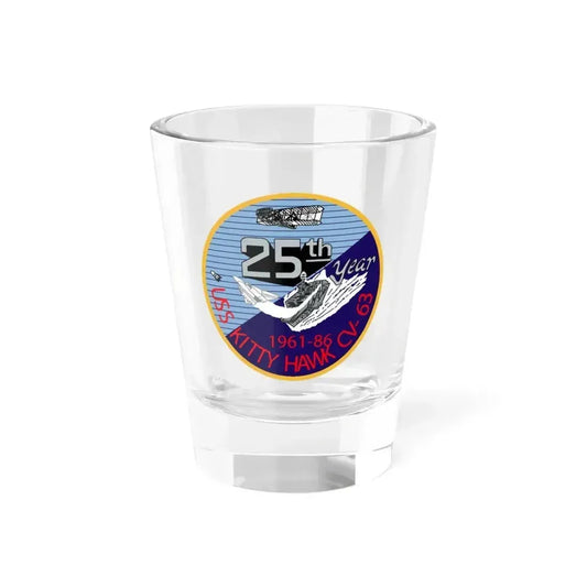 25th year USS Kitty Hawk CV 63 (U.S. Navy) Shot Glass 1.5oz 1.5oz - Go Mug Yourself