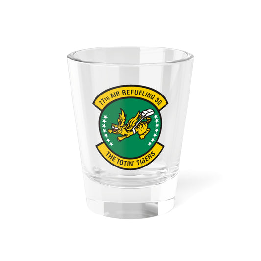 77 Air Refueling Squadron AFRC (U.S. Air Force) Shot Glass 1.5oz