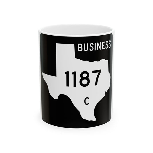 Texas Business FM 1187-C (Texas) (Road Sign) White Coffee Mug