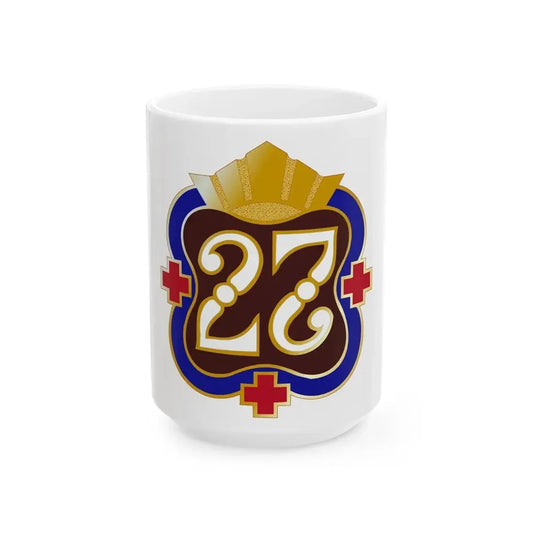 27 Surgical Hospital (U.S. Army) White Coffee Mug 15oz - Go Mug Yourself