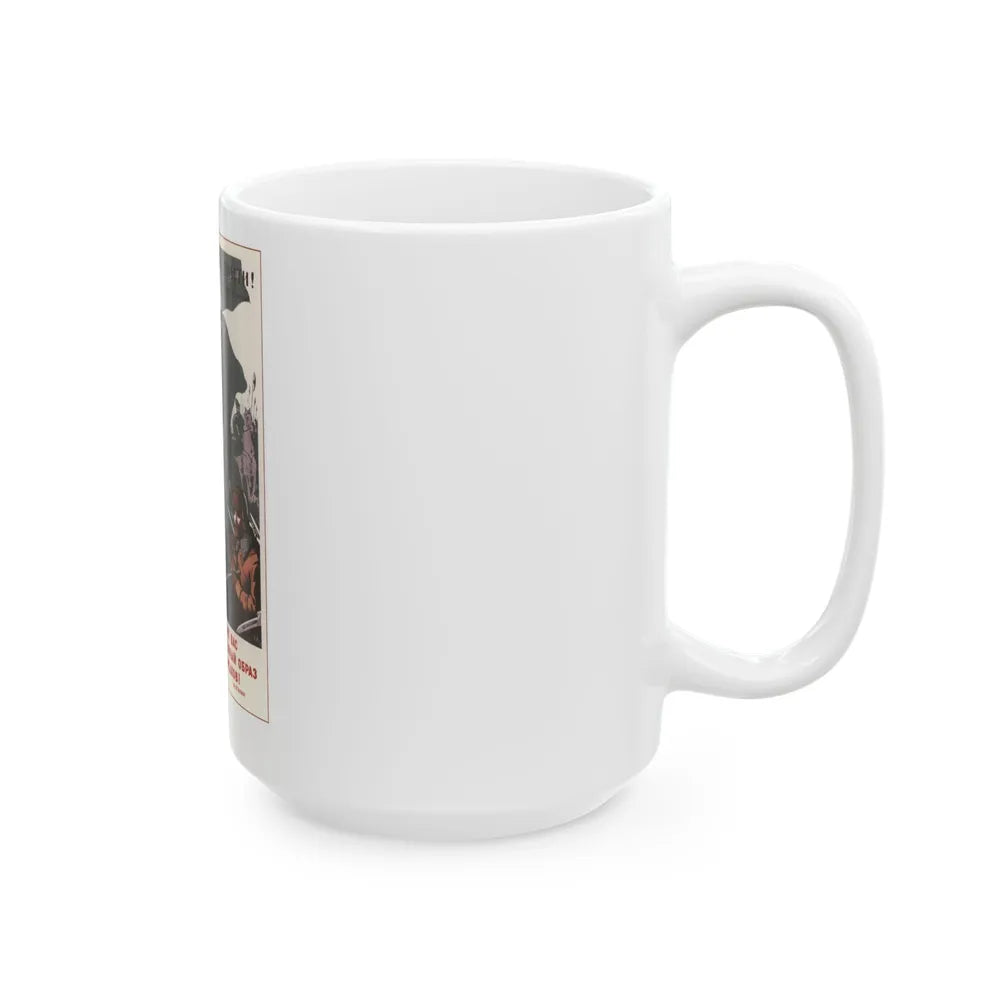 Soviet Era Poster 531 - White Coffee Mug-Go Mug Yourself