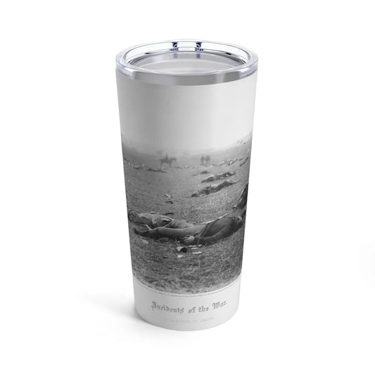 Incidents Of The War. A Harvest Of Death, Gettysburg, July, 1863 (U.S. Civil War) Tumbler 20oz-20oz-Go Mug Yourself