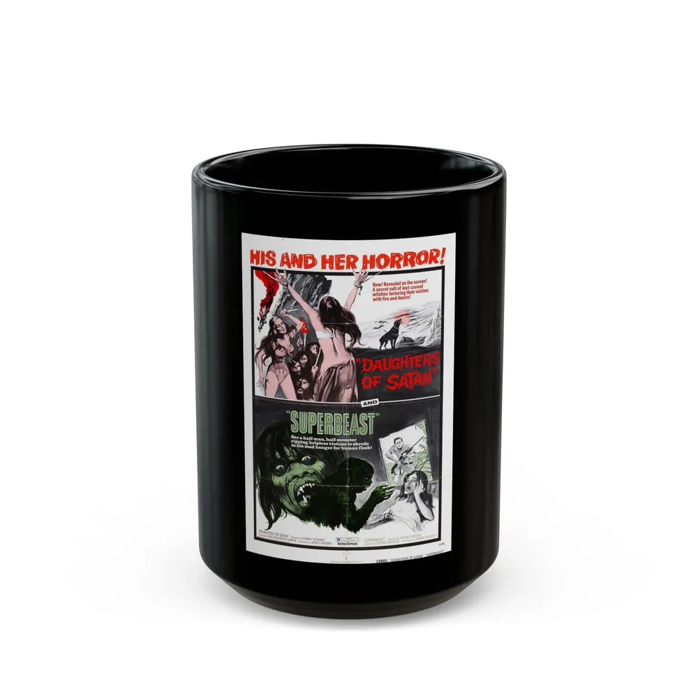 DAUGHTERS OF SATAN + SUPERBEAST (DOUBLE FEATURE) 1972 Movie Poster - Black Coffee Mug-15oz-Go Mug Yourself