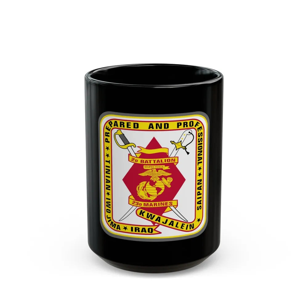 2nd Battalion 23rd Marines (USMC) Black Coffee Mug-15oz-Go Mug Yourself