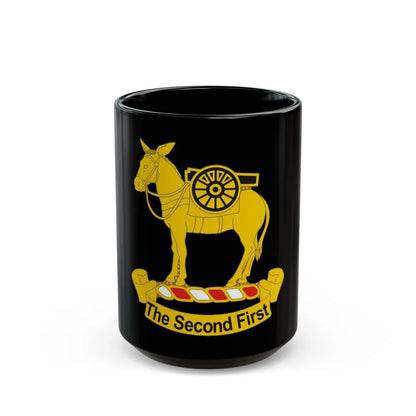 2nd Field Artillery Regiment (U.S. Army) Black Coffee Mug-15oz-Go Mug Yourself