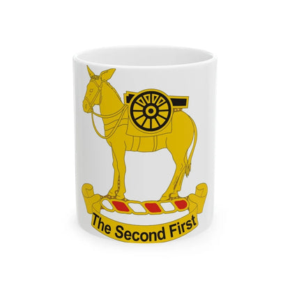 2nd Field Artillery Regiment (U.S. Army) White Coffee Mug-11oz-Go Mug Yourself