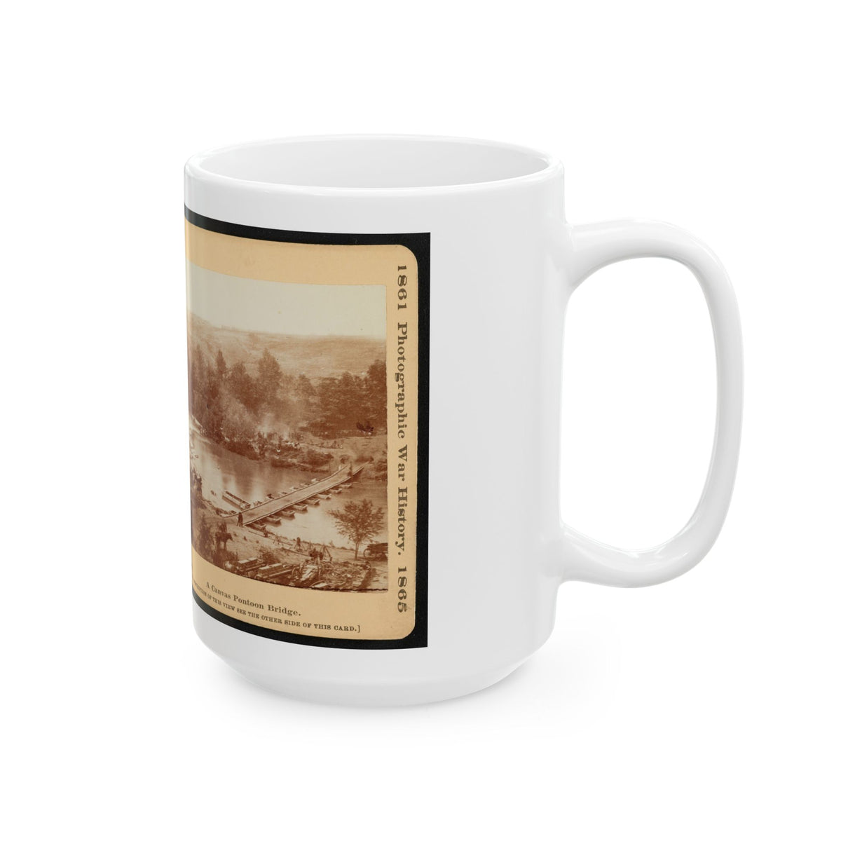 A Canvas Pontoon Bridge (U.S. Civil War) White Coffee Mug