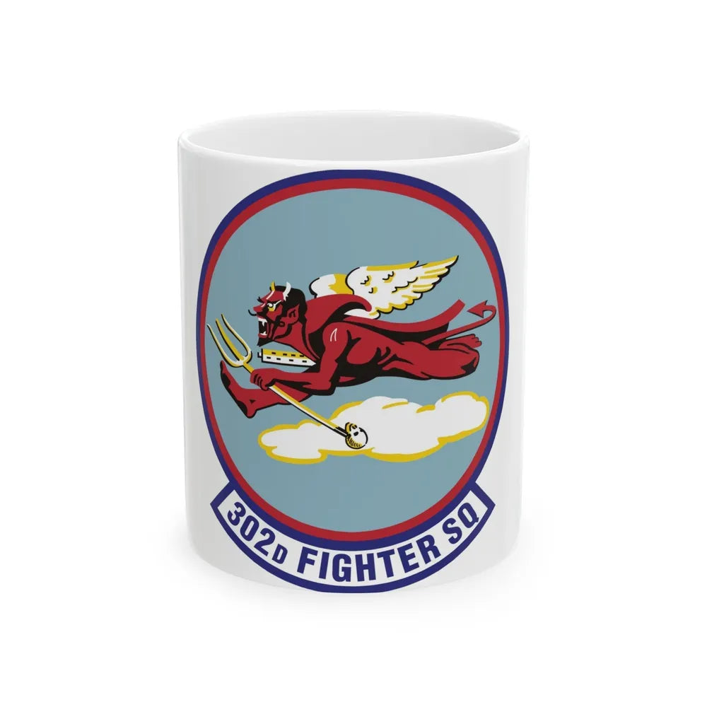 302d Fighter Squadron (U.S. Air Force) White Coffee Mug-11oz-Go Mug Yourself