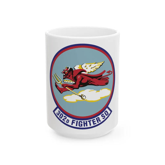 302d Fighter Squadron (U.S. Air Force) White Coffee Mug-15oz-Go Mug Yourself