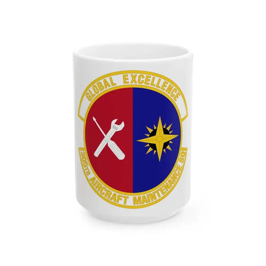305 Aircraft Maintenance Squadron AMC (U.S. Air Force) White Coffee Mug 15oz - Go Mug Yourself