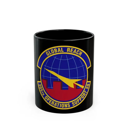 305 Operations Support Squadron AMC (U.S. Air Force) Black Coffee Mug 11oz - Go Mug Yourself