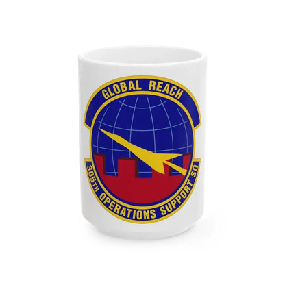 305 Operations Support Squadron AMC (U.S. Air Force) White Coffee Mug 15oz - Go Mug Yourself