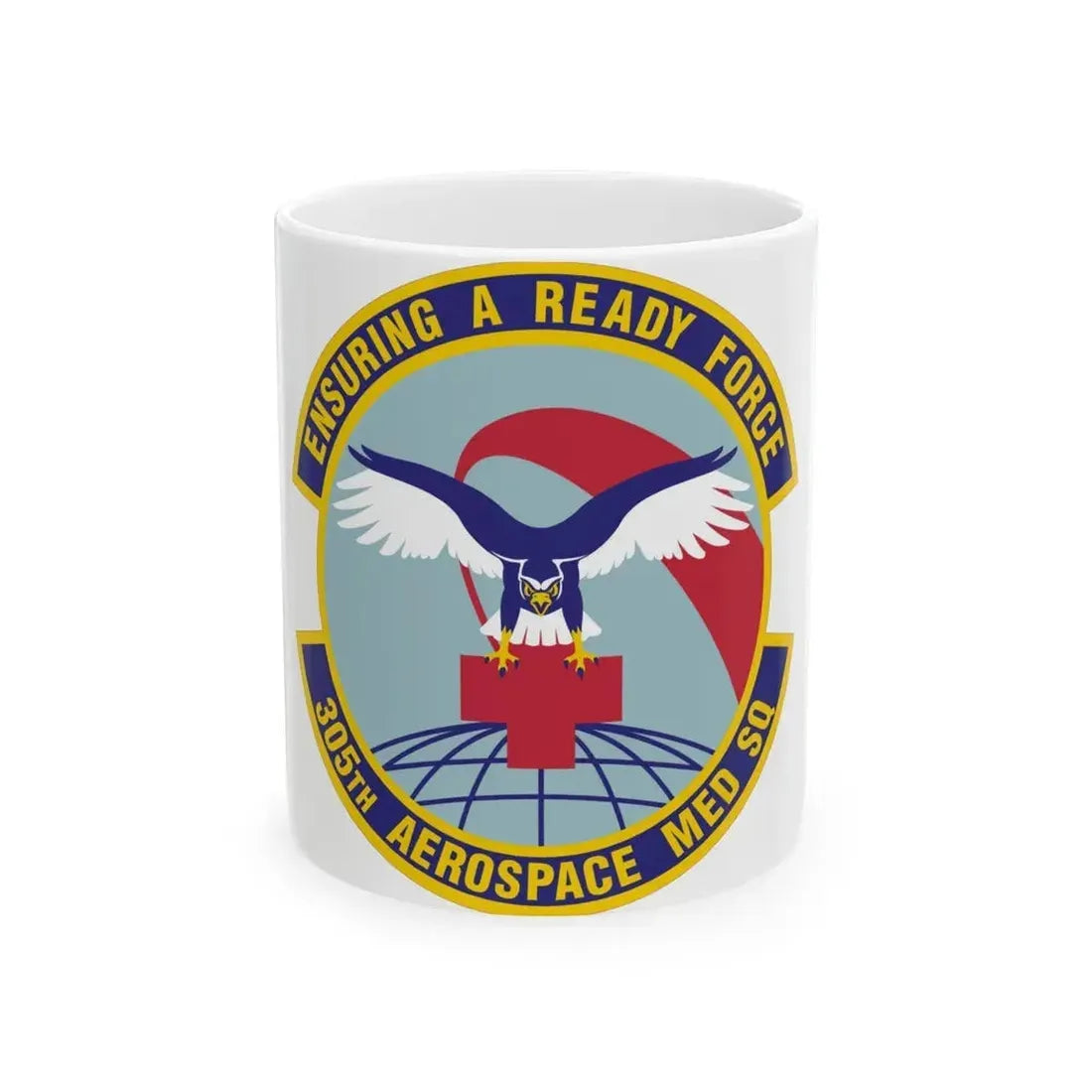 305th Aerospace Medicine Squadron (U.S. Air Force) White Coffee Mug 11oz - Go Mug Yourself