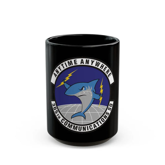 305th Communications Squadron (U.S. Air Force) Black Coffee Mug-15oz-Go Mug Yourself