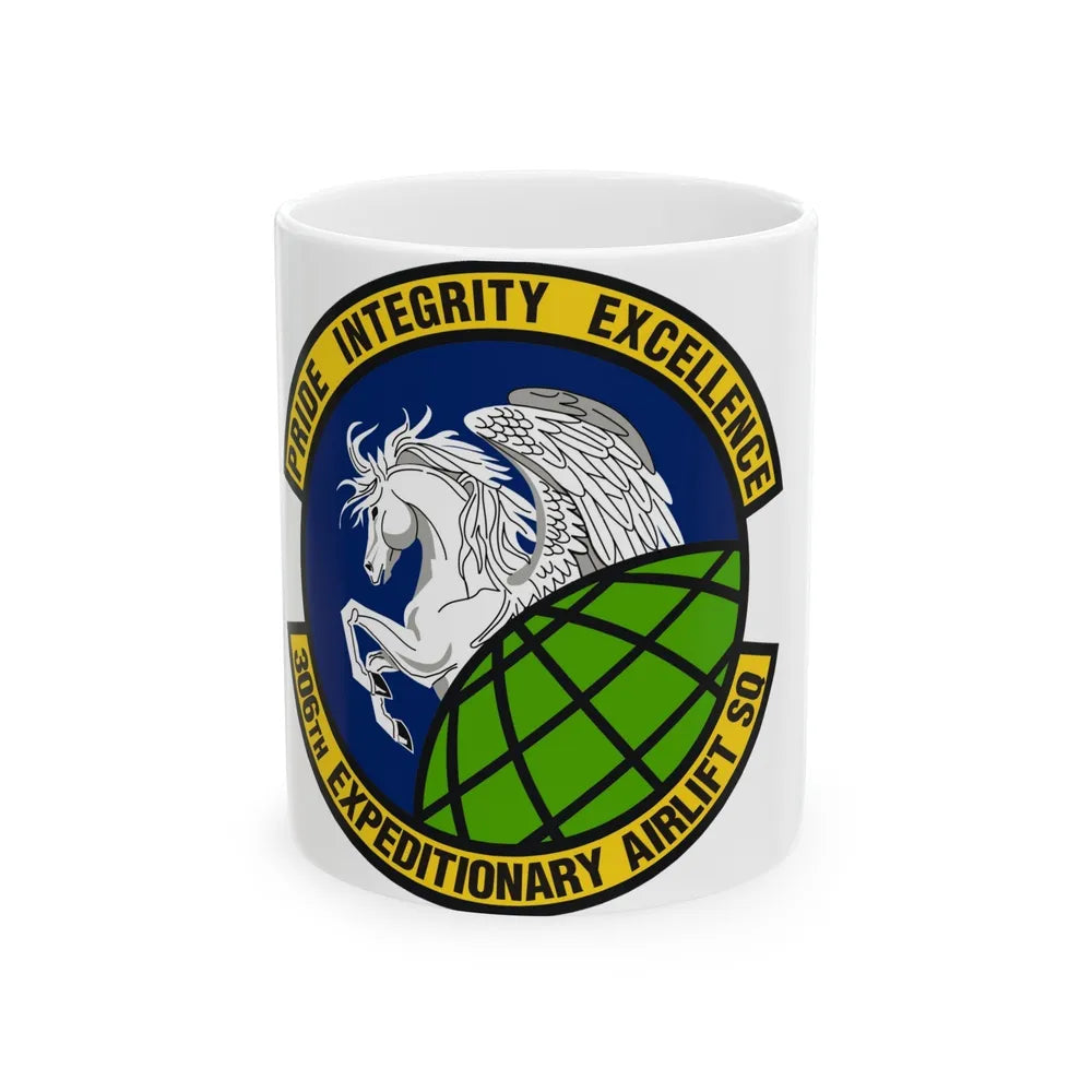 306th Expeditionary Airlift Squadron (U.S. Air Force) White Coffee Mug-11oz-Go Mug Yourself