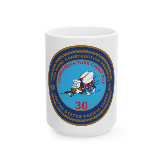 30TH NCR USPACFLT Seabee (U.S. Navy) White Coffee Mug-15oz-Go Mug Yourself