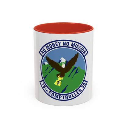 75th Comptroller Squadron (U.S. Air Force) Accent Coffee Mug