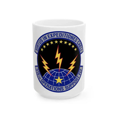 310th Operations Support Flight (U.S. Air Force) White Coffee Mug 15oz - Go Mug Yourself