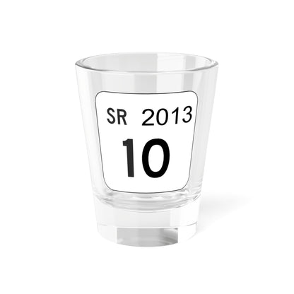 PA QR 2013 (Pennsylvania) (Road Sign) Shot Glass 1.5oz