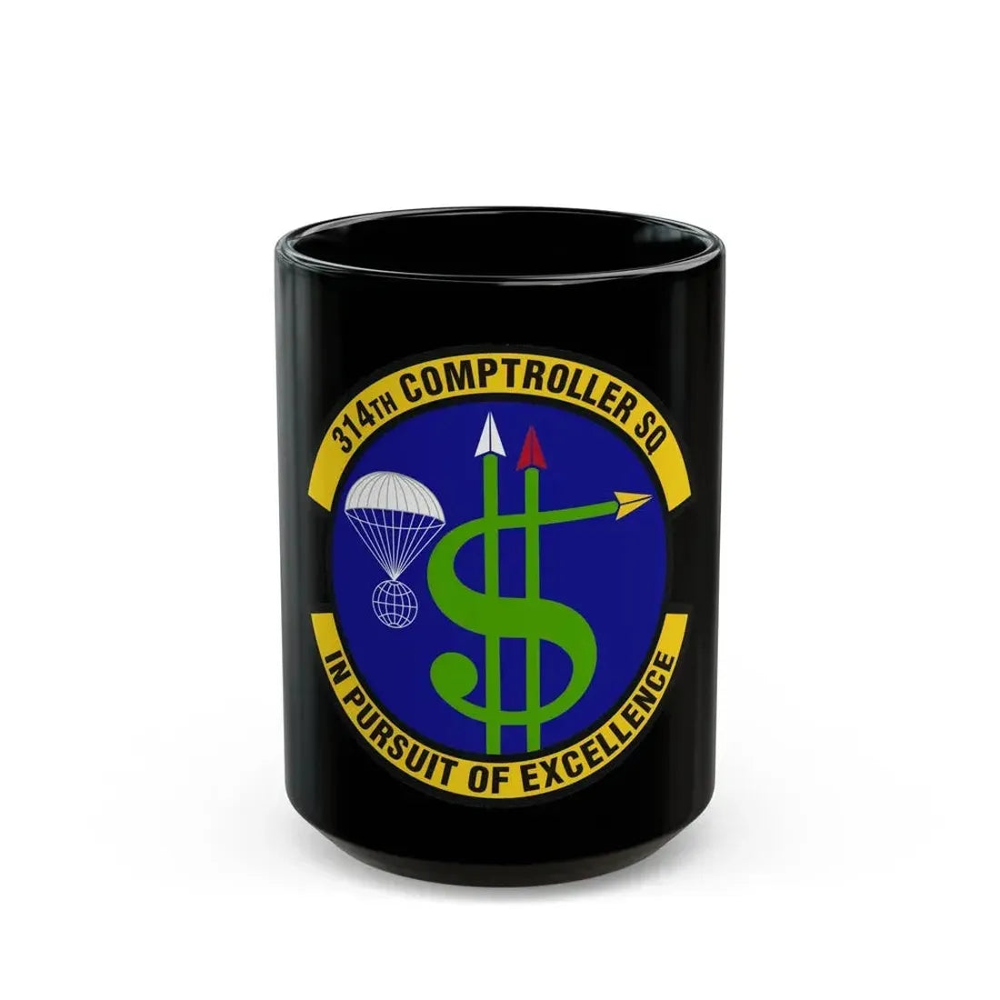 314th Comptroller Squadron (U.S. Air Force) Black Coffee Mug 15oz - Go Mug Yourself