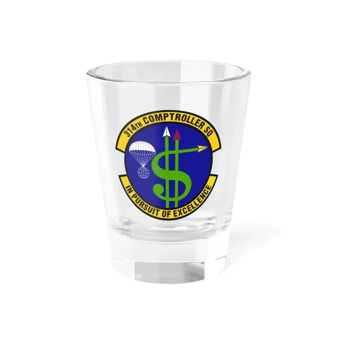 314th Comptroller Squadron (U.S. Air Force) Shot Glass 1.5oz 1.5oz - Go Mug Yourself